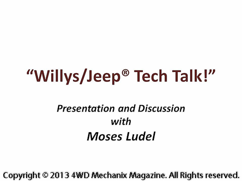 Moses Ludel slideshow presentation at 2011 Midwest Willys Reunion